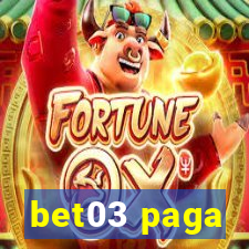 bet03 paga